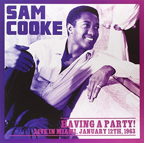 Having A Party! Live In Miami. January 12Th. 1963