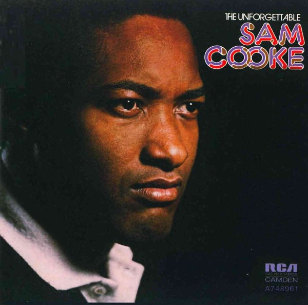 The Unforgettable Sam Cooke