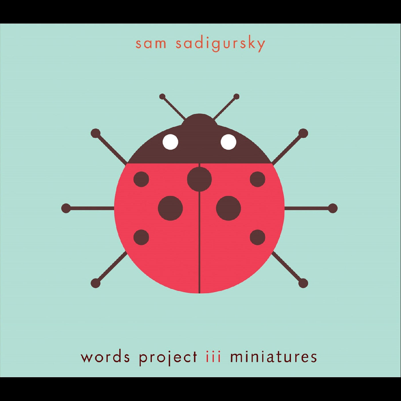 The Words Project Iii: Miniatures