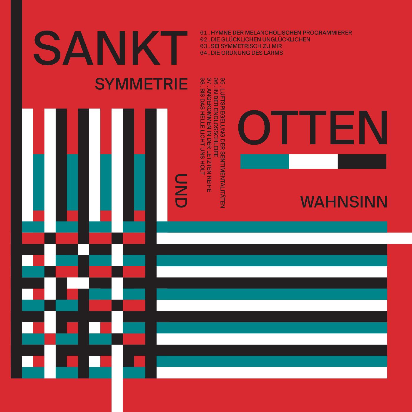 Symmetrie Und Wahnsinn (Indie Exclusive Clear Vinyl)
