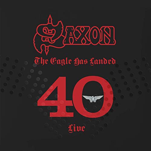 Saxon Eagle Has Landed 40 (live)
