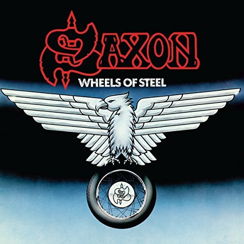 Saxon Wheels Of Steel