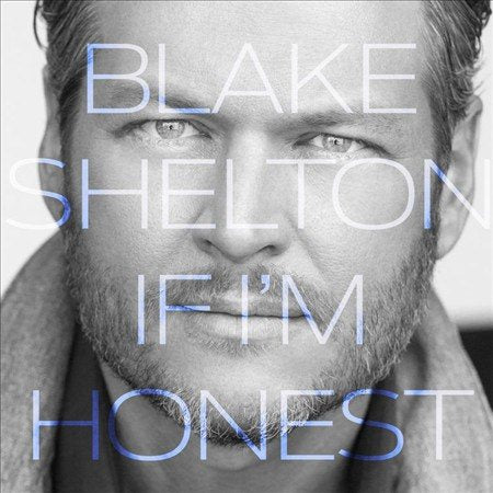 IF I'M HONEST