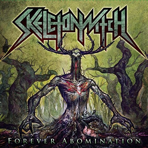Skeletonwitch Forever Abomination