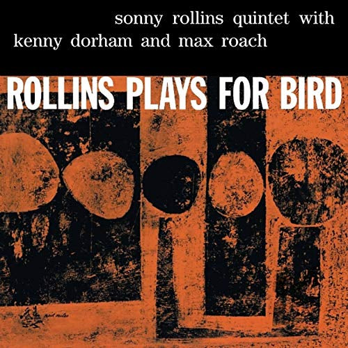 Rollins Plays For Bird