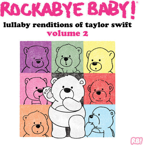 Rockabye Baby! Lullaby Renditions Of Taylor Swift: Volume 2 (Colored Vinyl)
