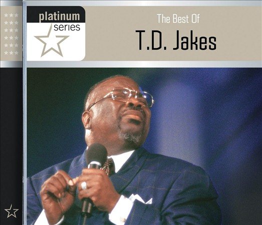 PLATINUM SERIES: BEST OF TD JAKES
