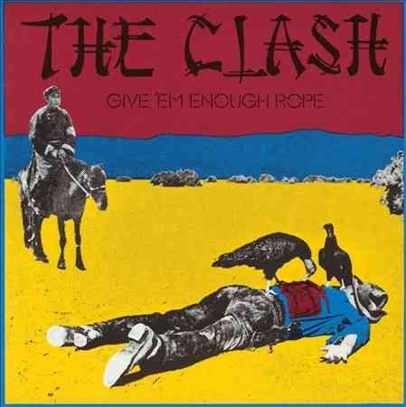 Give Em Enough Rope (180 Gram Vinyl)