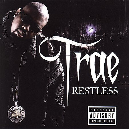 Trae RESTLESS