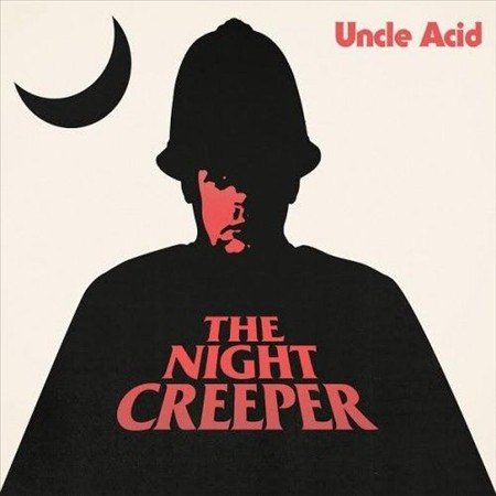 Uncle Acid The Night Creeper