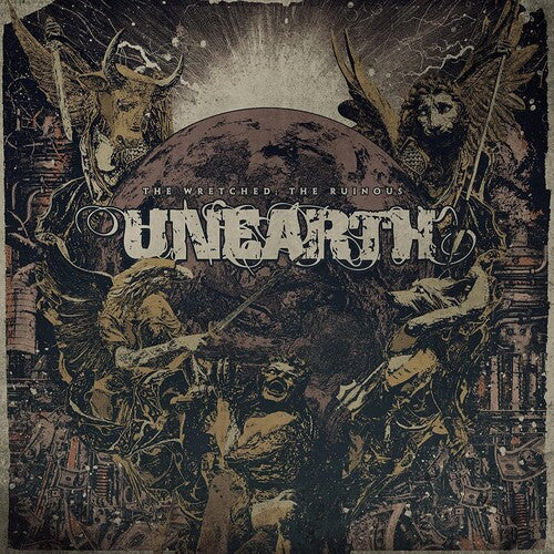 Unearth The Wretched The Ruinous