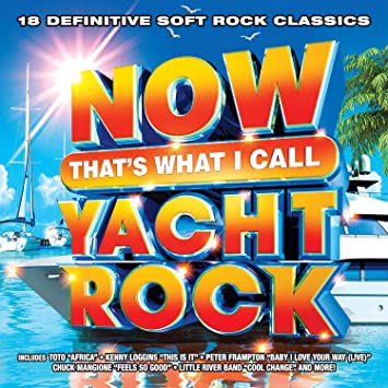 Now That's What I Call Yacht Rock (Various Artists) (Colored Vinyl, Blue & White)