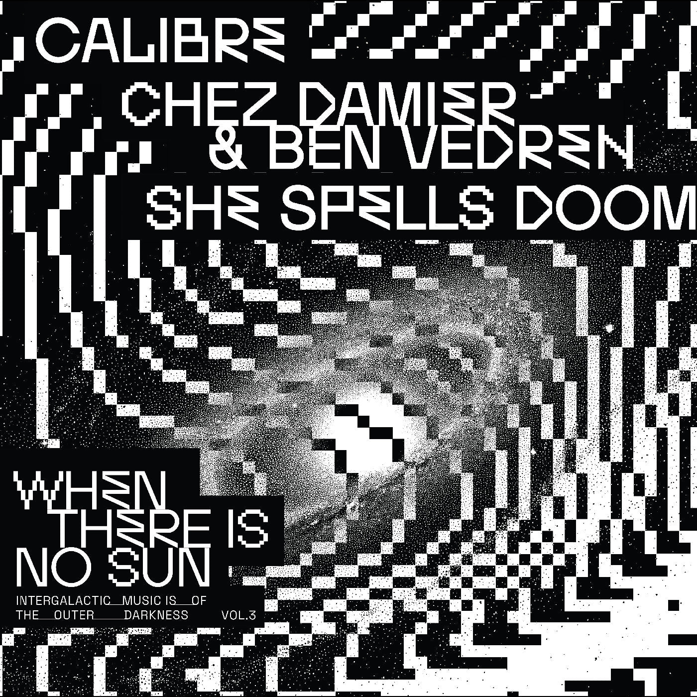 When There Is No Sun Vol. 3