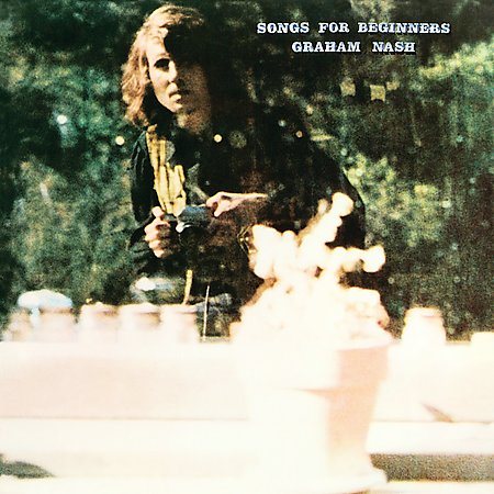 Graham Nash SONGS FOR BEGINNERS