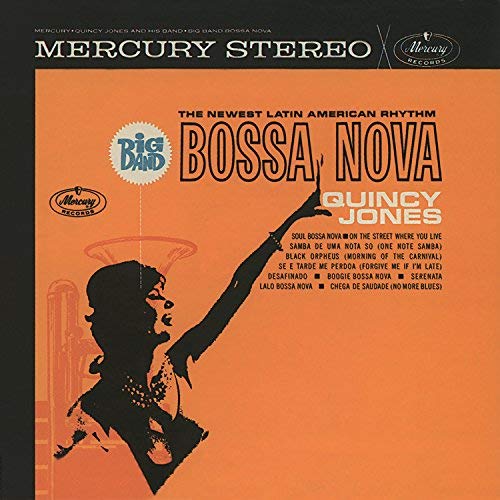 Quincy Jones Big Band Bossa Nova