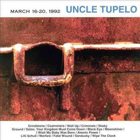 Uncle Tupelo MARCH 16-20 1992