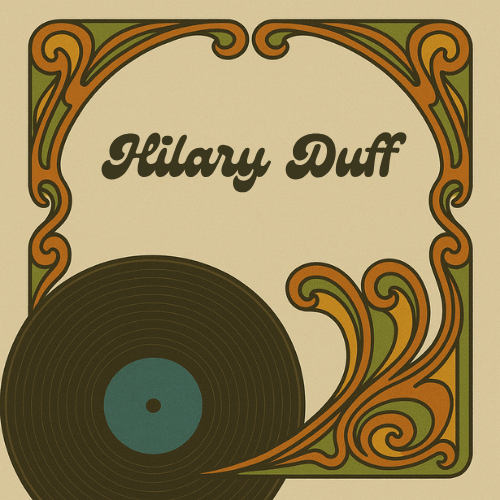 Hilary Duff artist collection artwork for Vibin' Vinyl