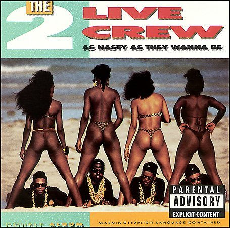 - As Nasty As They Wanna Be (CD)