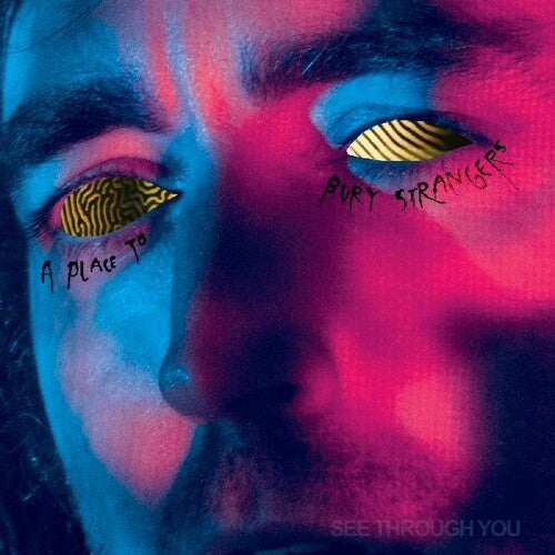A Place To Bury Strangers - See Through You (LP | Indie Exclusive, Yellow & Black Marbled Vinyl) Yellow & Black Marble