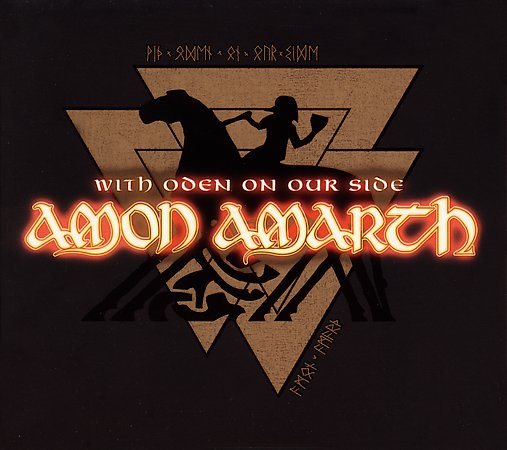AMON AMARTH WITH ODEN ON OUR SIDE