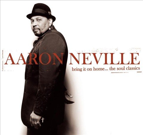 BRING IT ON HOME...THE SOUL CLASSICS