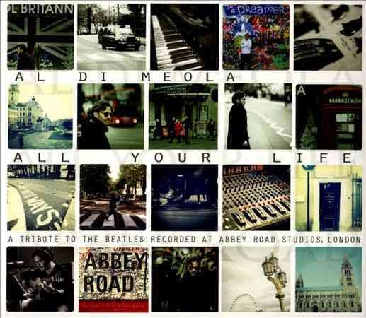 ALL YOUR LIFE: A TRIBUTE TO THE BEATLES