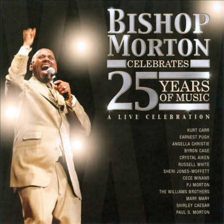 CELEBRATES 25 YEARS OF MUSIC