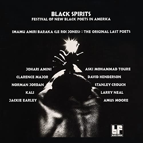 Black Spirits: Festival Of New Black Poets In America [White LP]