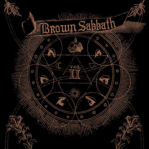 Brown Sabbath Vol. 2