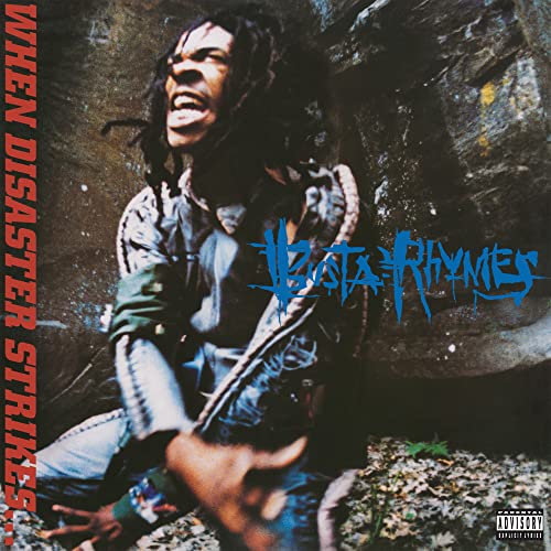 Busta Rhymes When Disaster Strikes...