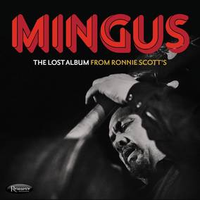 The Lost Album From Ronnie Scott's (RSD 4/23/2022)
