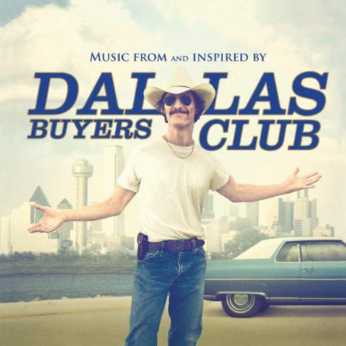 Dallas Buyers Club (Music From and Inspired by the Motion Picture) [Import]