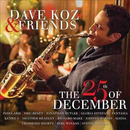 DAVE KOZ & FRIENDS: