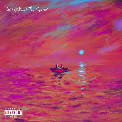 We're All Alone In This Together [2 LP]