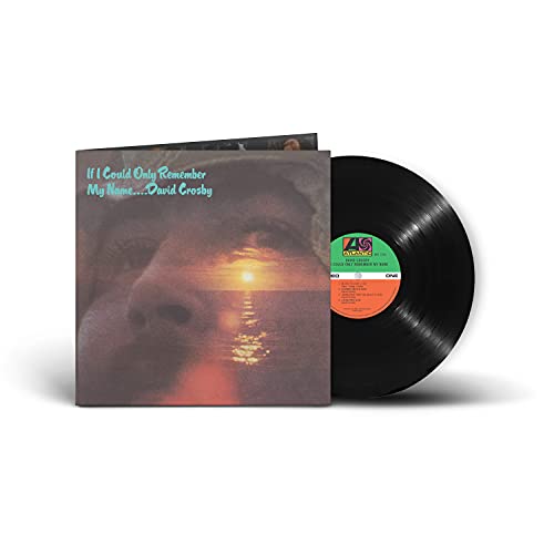 If I Could Only Remember My Name (50th Anniversary Edition)