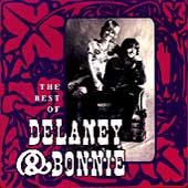 Delaney & Bonnie - The Best of Delaney & Bonnie * (CD)