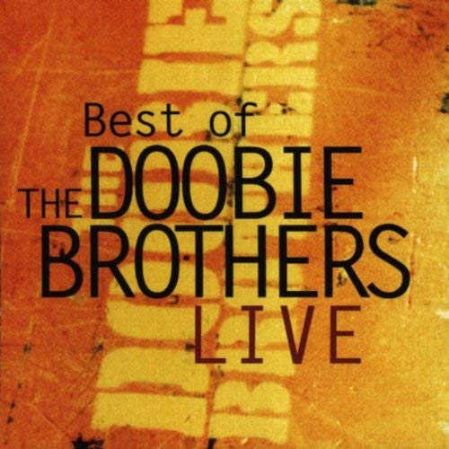 Best Of The Doobie Brothers Live [Enhanced Cd]