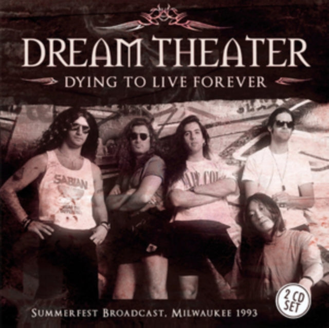 Dying to Live Forever: Summerfest Broadcast, Milwaukee 1993 (2 Cd's) [Import]