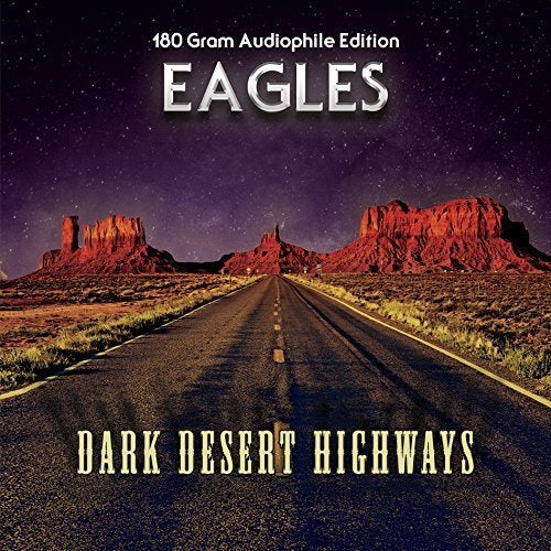 | Dark Desert Highways (LP, 180 Gram Import)