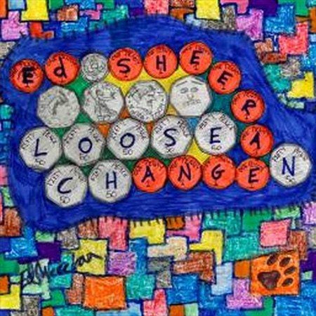 - Loose Change (LP)