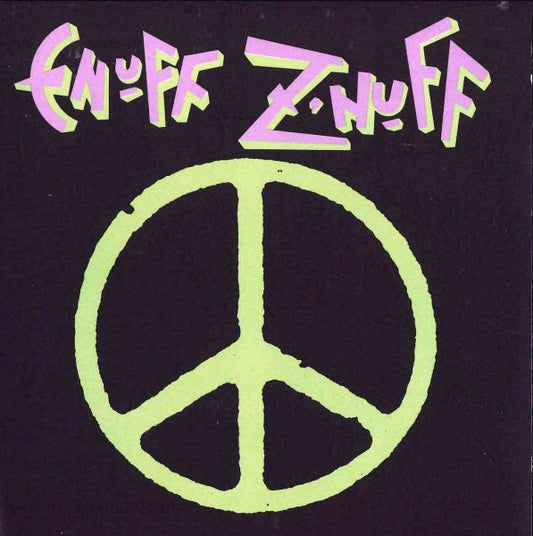 ENUFF Z'NUFF