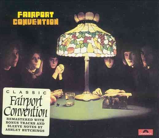Fairport Convention [Import] (Bonus Tracks, Remastered)