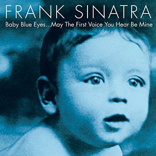 Baby Blue Eyes...May The First Voice You Hear Be Mine (2 Lp's)