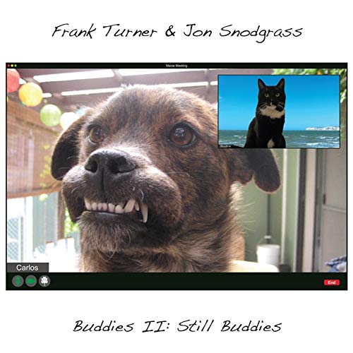 Frank Turner & Jon Snodgrass Buddies Ii: Still Buddies