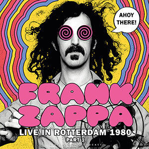 Ahoy There! Live In Rotterdam 1980 (Part 1) [Import]