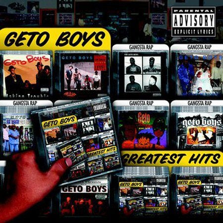 Geto Boys GREATEST HITS