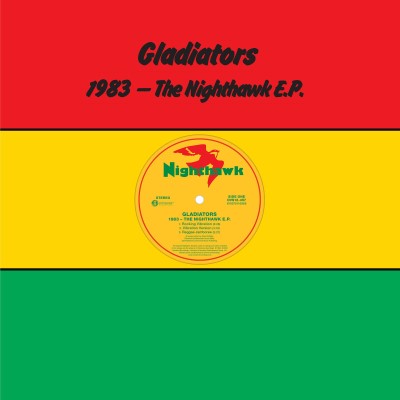 Gladiators 1983 - THE NIGHTHAWK EP [Indie Exclusive Limited Edition Opaque Red Green and Yellow Vinyl]