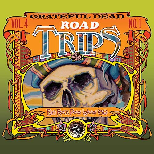Road Trips Vol. 4 No. 1--Big Rock Pow-Wow '69