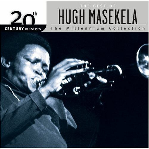 Hugh Masekela 20th Century Masters: Millennium Collection