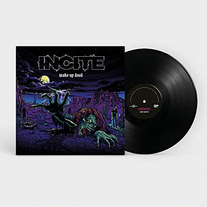 Incite Wake Up Dead (Black Vinyl )